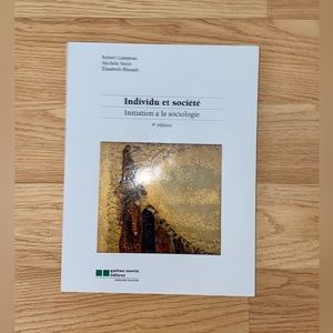 Sociology textbook ‘’ Individu et Société ‘’ in french for Cégep